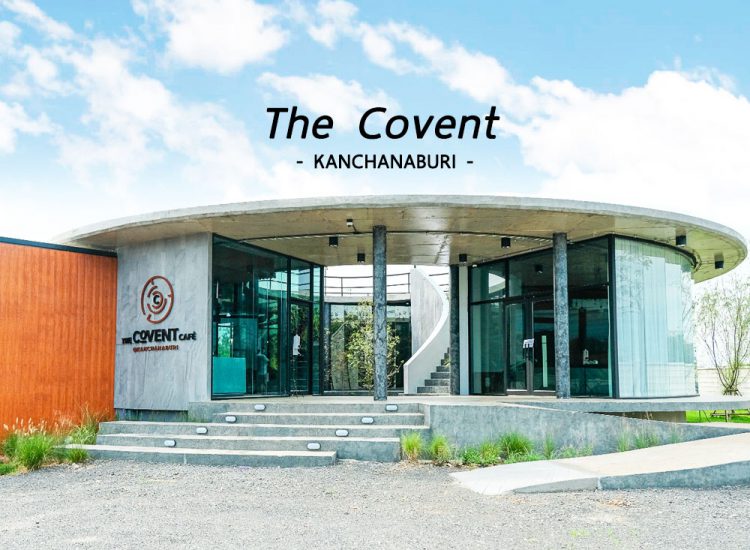 The Covent Cafe Kanchanaburi